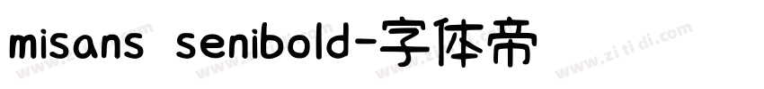 misans senibold字体转换